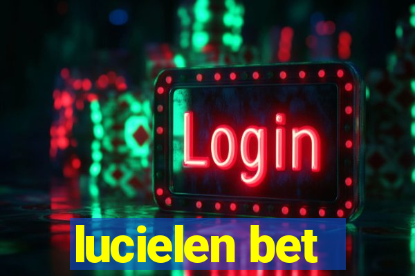 lucielen bet